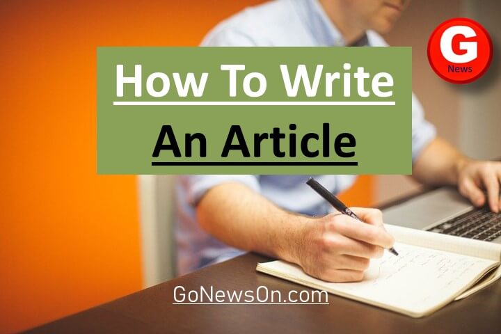Guide-On-How-To-Write-An-Article-www.GoNewsOn.com