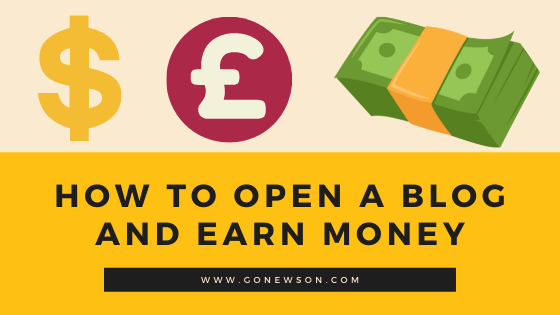 How To Open A Blog And Earn Money